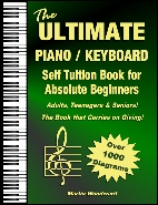 The Ultimate Piano Keyboard Tuition Book for Begginers